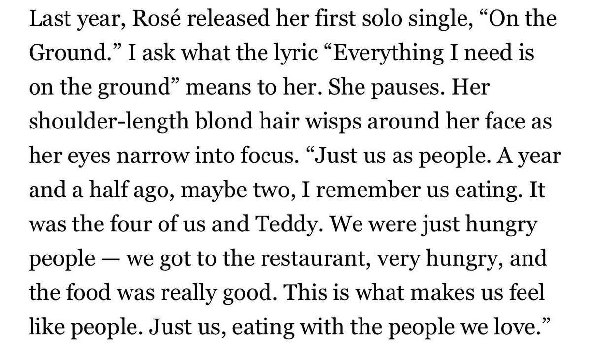 BLACKPINKCNTRAL's tweet photo. #ROSÉ: I remember us eating. It was the 4 of us &amp; Teddy. We were just hungry people. We got to the restaurant, and the food was really good. This is what makes us feel like people. Just us, eating w/ the people we love.

WELCOME BACK BLACKPINK
#BLACKPINKxRollingStone
@BLACKPINK https://t.co/z1N3j2kSSB