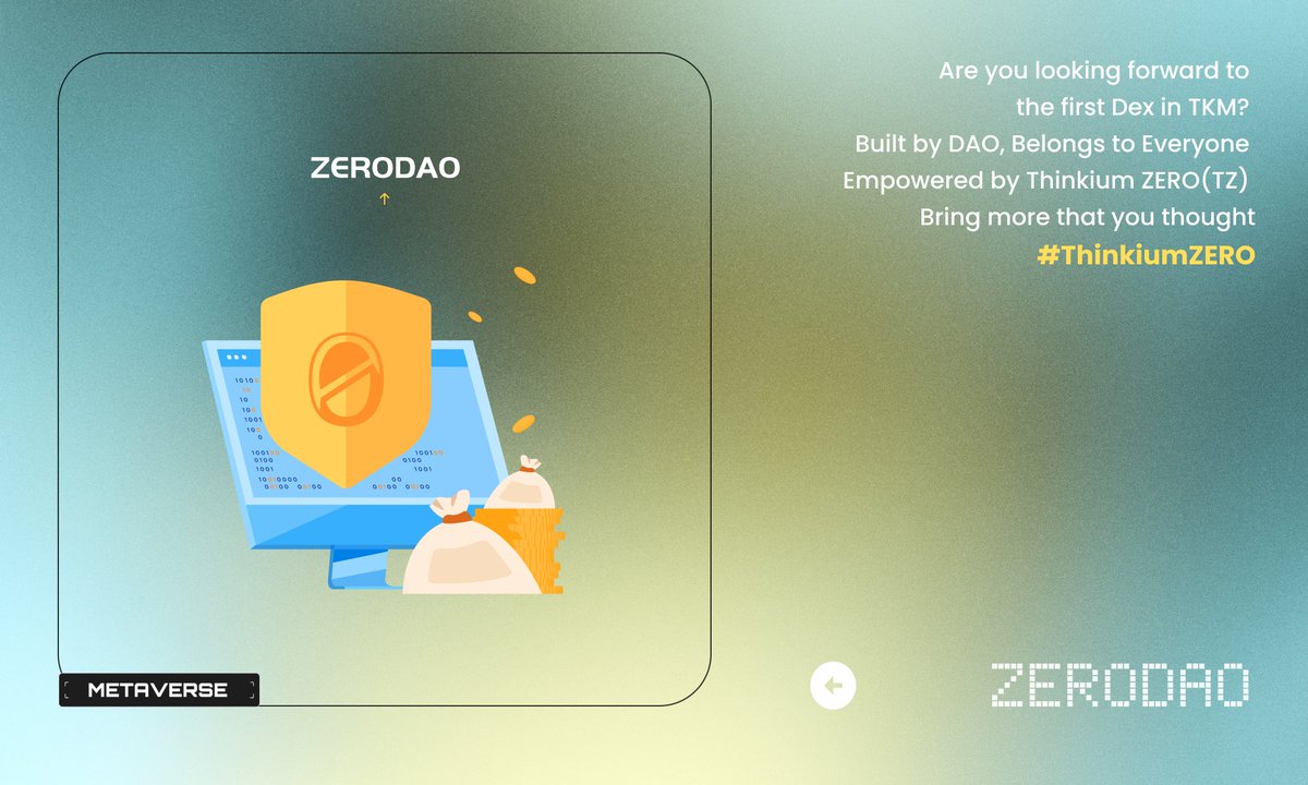 ZeroDAOlabs's tweet photo. Are you looking forward to the first #Dex in TKM?
Built by DAO, Belongs to Everyone
Empowered by #Thinkium ZERO(TZ)
Bring more that you thought📈 https://t.co/1f5H7UAu5m