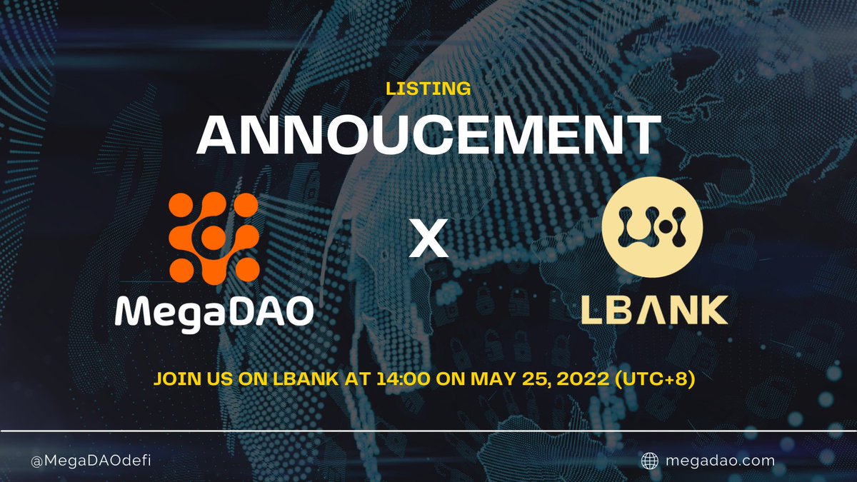 VERY BIG NEW TODAY FOR MEGADAO 🔥🔥
MegaDAO is honored to be a partner and listed on #LBank today. With the great potential that #MegaDAO possesses, we will gradually open up great opportunities for Blockchain world.
✅ Join us on LBank at 14:00 on May 25, 2022 (UTC+8)