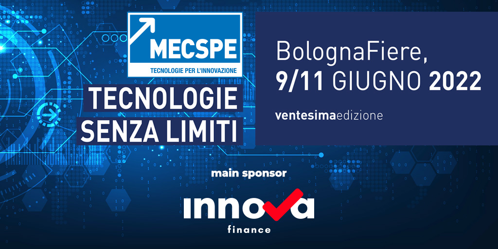innova_finance's tweet photo. Dal 9 all'11 giugno saremo nella Piazza della Finanza Agevolata, in qualità di #mainsponsor di @MECSPE. Scopri di più e contattaci per organizzare un appuntamento con i nostri esperti in #finanzaagevolata 👇https://t.co/Sy0KHwJliz #MECSPE #MECSPE2022 #BolognaFiere #consulenza https://t.co/kGE3EyVZRd