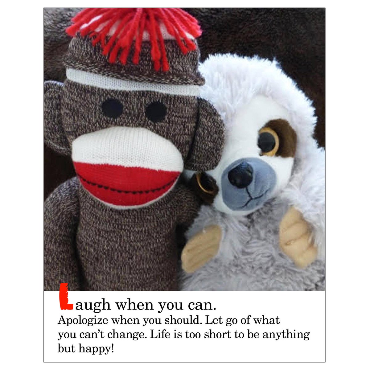 SezSock's tweet photo. Thought for today. #sockmonkeysez #mondaymotivation #quotestoinspire #wordsofwisdom #wordstoliveby #laughwhenyoucan #apologizewhenyoushould #letgoofwhatyoucantchange #forgivequickly #lifeistooshorttobeunhappy #livelifewithnoregrets #lifeisshort #moveon #BeHappy https://t.co/UD81Oio2B5