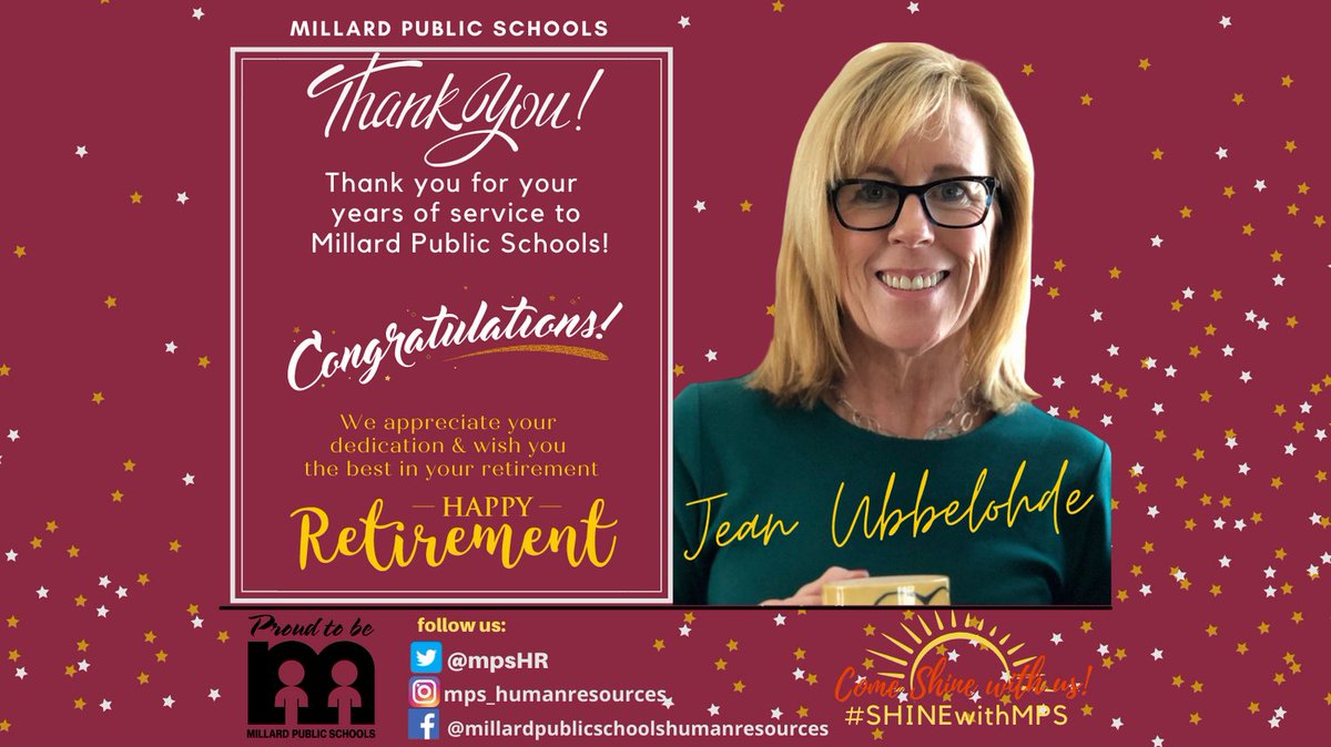 MPSHR's tweet photo. Happy upcoming retirement, Jean! Thank you for everything you’ve done for Millard Public Schools over the years! Your dedication is appreciated! Enjoy your well-deserved retirement and best wishes in your next endeavors! #SHINEwithMPS #proud2bmps #enjoyretirement #bekind https://t.co/f2DJliy2LD