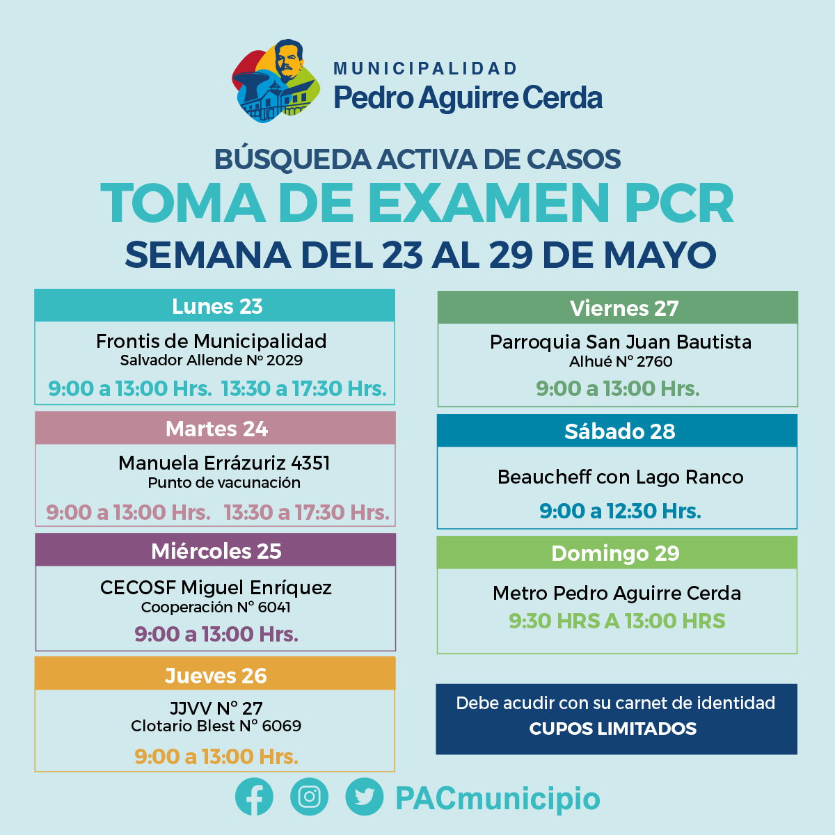 SaludPac's tweet photo. ✅ Vecinos y vecinas, compartimos el calendario y lugares donde estarán los puntos de Búsqueda Activa de Casos en nuestra comuna, para la semana del 23 al 29 de mayo.

👉Revisa la gráfica de este lunes, donde nuestros equipo de salud municipal estarán tomando la #PCR

#PACTeCuida https://t.co/EYUEDhemsM