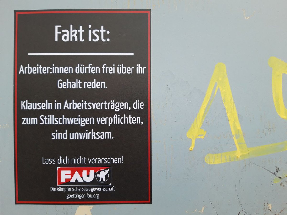 Unsere Sticker informieren über grundlegende Arbeitsrechte. Heute: über #Gehalt reden
"Über Geld spricht man nicht" bekommen wir oft schon als Kind zu hören. Bosse nutzen das gerne aus, um uns zu vereinzeln. Darum brecht das Schweigen und organisiert euch in der <a href="/FAUGewerkschaft/">FAU | Freie Arbeiter*innen Union 👉 @FAU@todon.eu</a>!