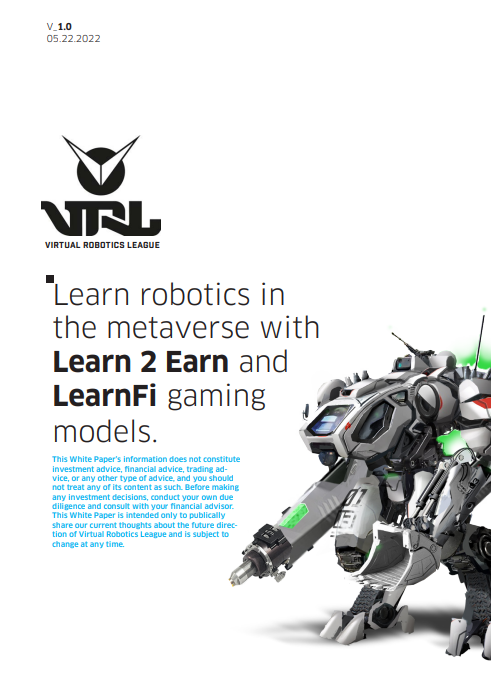 vRoboticsLeague's tweet photo. White Paper for Learn2Earn and LearnFi in Web3 gaming released today. Feedback/input welcome.

https://t.co/r886zxL9FO https://t.co/ifm7vf2qyd