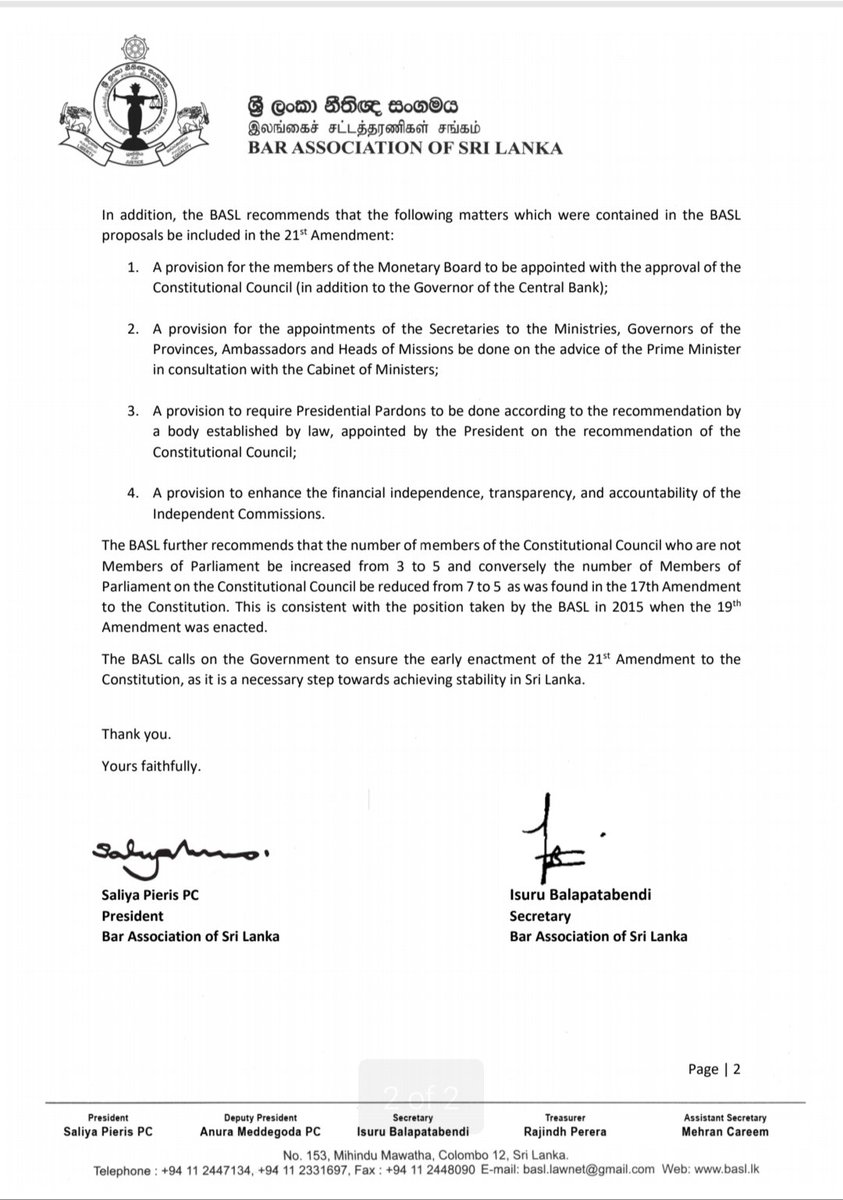 The BASL's concerns on the draft 21st amendment shared with the President, PM and MoJ. It restores the CC and Independent Coms. Concerns on  President being able to hold onto subjects and functions;  Powers relating to dissolution of Parliament; Composition of CC