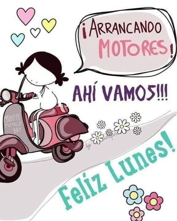 Feliz lunes buenos días 🌞🌄🌻