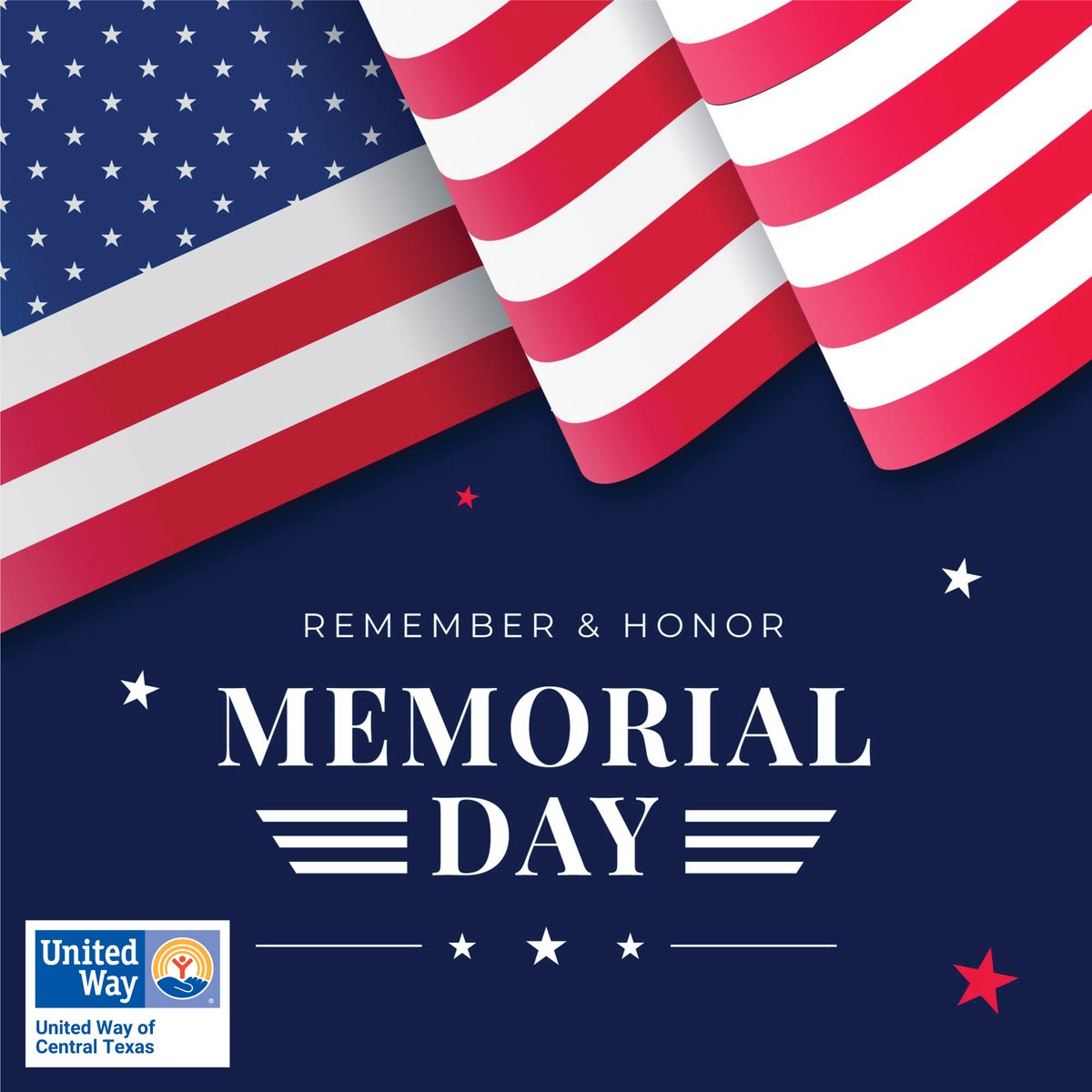 UWCT's tweet photo. United Way of Central Texas will be closed on Monday, May 30th in honor of Memorial Day.

This #MemorialDay we honor those who made the ultimate sacrifice in service to our country and to their families. #WeRemember https://t.co/md1AWmZ2WR