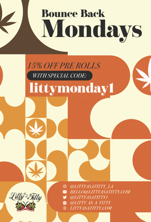 LittyAsATitty1's tweet photo. Welcome to Bounce Back Mondays!!!! Every Monday get 15% Off all Pre Rolls!!! Start the week off with a premium Pre Roll.
https://t.co/h1OfamPIKk
#WeedLovers #weedsmokers #CannabisCommunity #cannabisculture #cannabisindustry #stoned #Kush #marijuana #littyasatitty https://t.co/LbfgIxuUdi