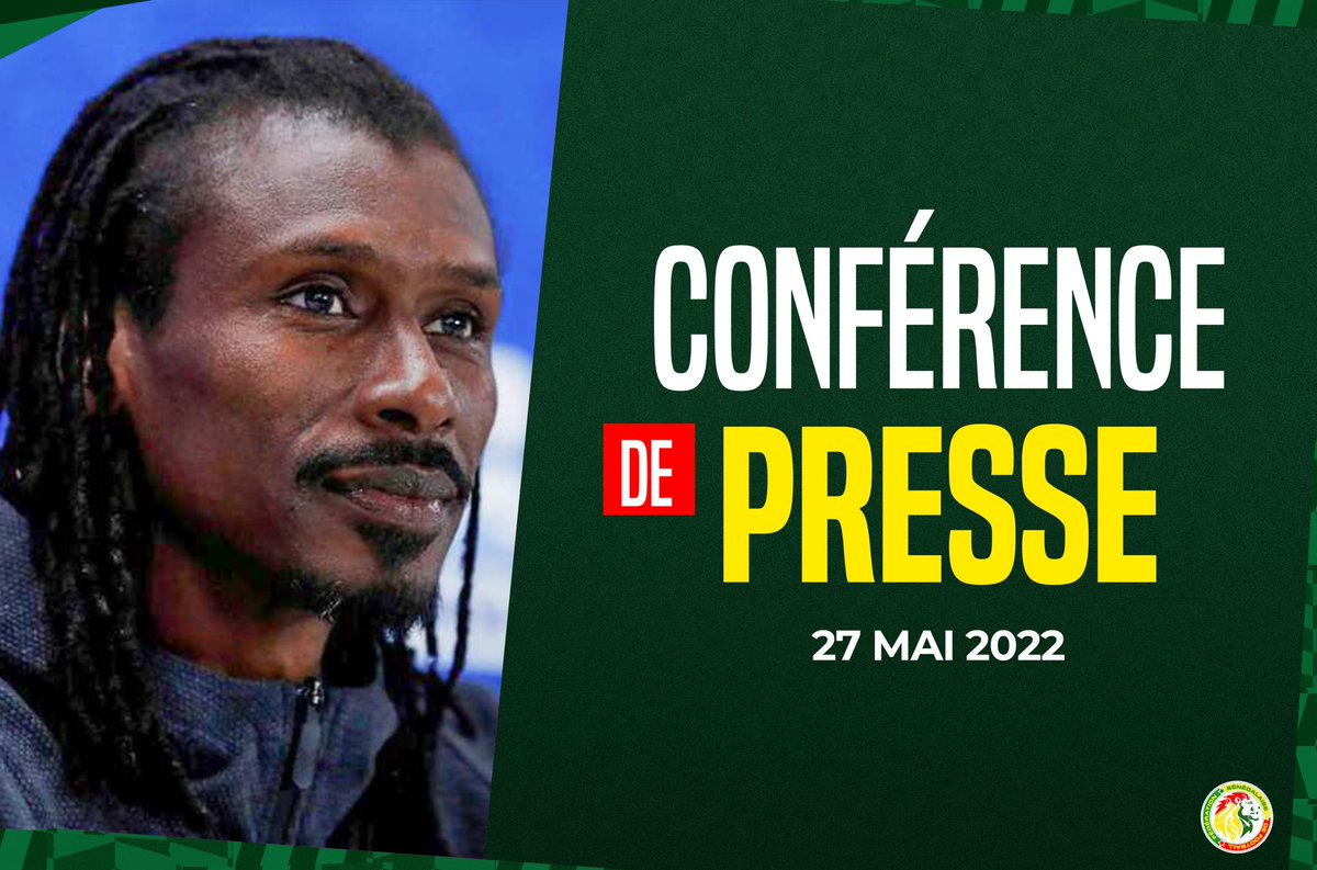 Fsfofficielle's tweet photo. Le sélectionneur national Aliou Cissé fera face à la presse ce vendredi 27 Mai 2022 pour annoncer la liste des joueurs retenus pour le match Sénégal-Benin prévu le 04 juin 2022. Match comptant pour la première journée des éliminatoires de la #TotalEnergiesAFCON2023. https://t.co/01fEEbNIrK