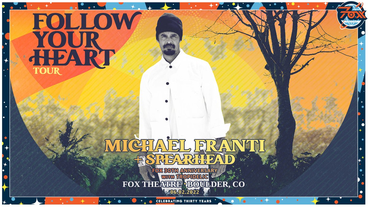 foxtheatreco's tweet photo. A limited number of tickets have just been released for @michaelfranti and Spearhead's show at the Fox with @Tropidelic on June 2nd. On this special night, we will be continuing our celebration of The Fox Theatre's 30th Anniversary! 🥳 #FOX30TH 

🎟️: https://t.co/SMXzRGCzlT https://t.co/tRFeUFG1ZH