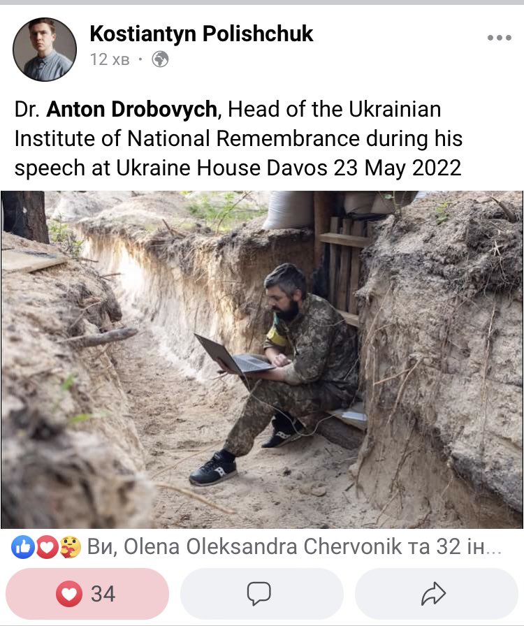 Memory is essential. The Head of the Ukrainian Institute of National Remembrance, whom I know and with whom I worked, fighting in Ukrainian Army and continuing his work on different levels.