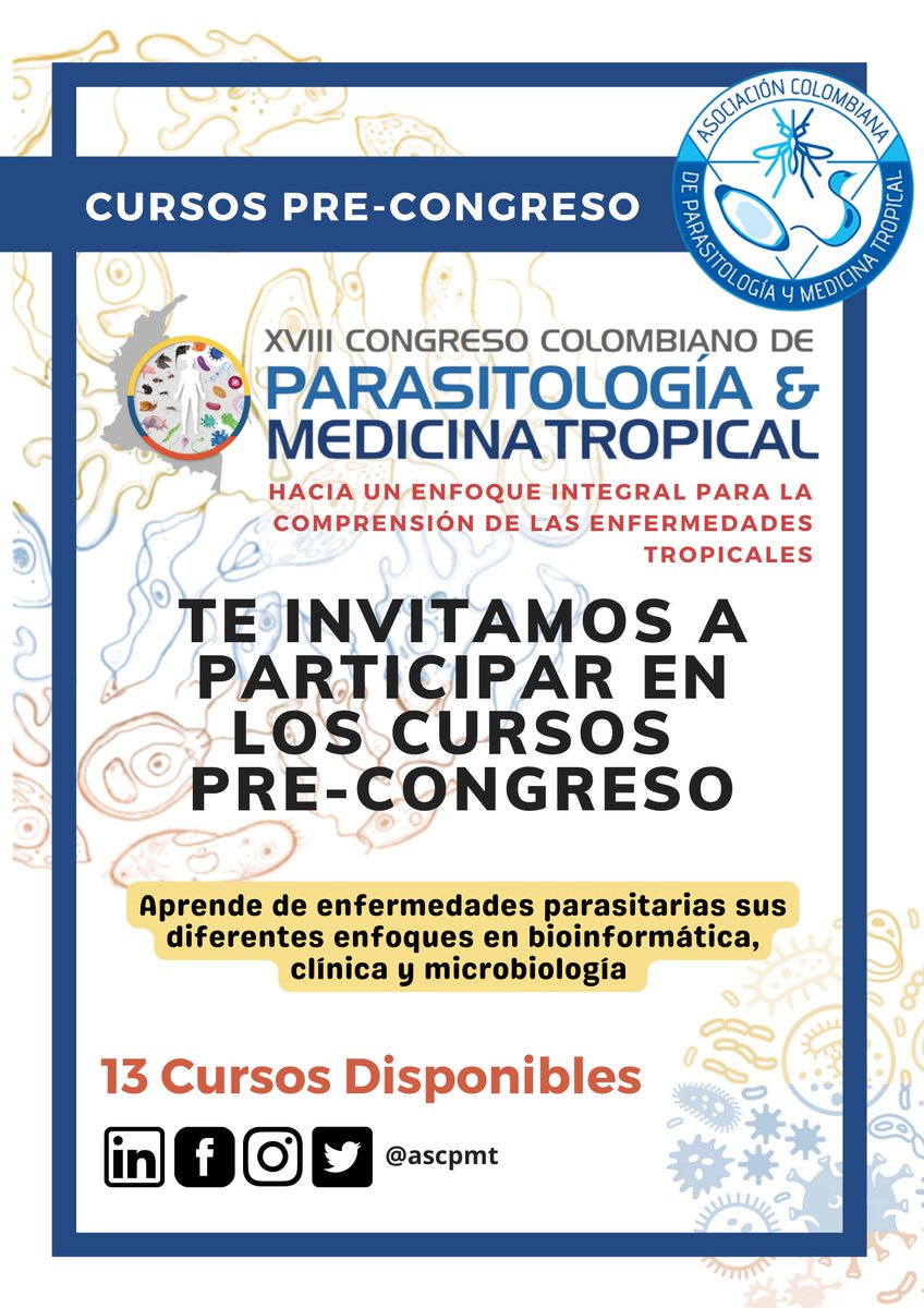 AsCPMT's tweet photo. #CURSOS #lanzamiento
La Asociación Colombiana de Parasitología #ACPTM2022 te invita a participar de los cursos pre congreso que han sido diseñados desde distintas áreas del conocimiento 👉desliza para conocerlos. 
⬇️ https://t.co/KjEcyhFzHw