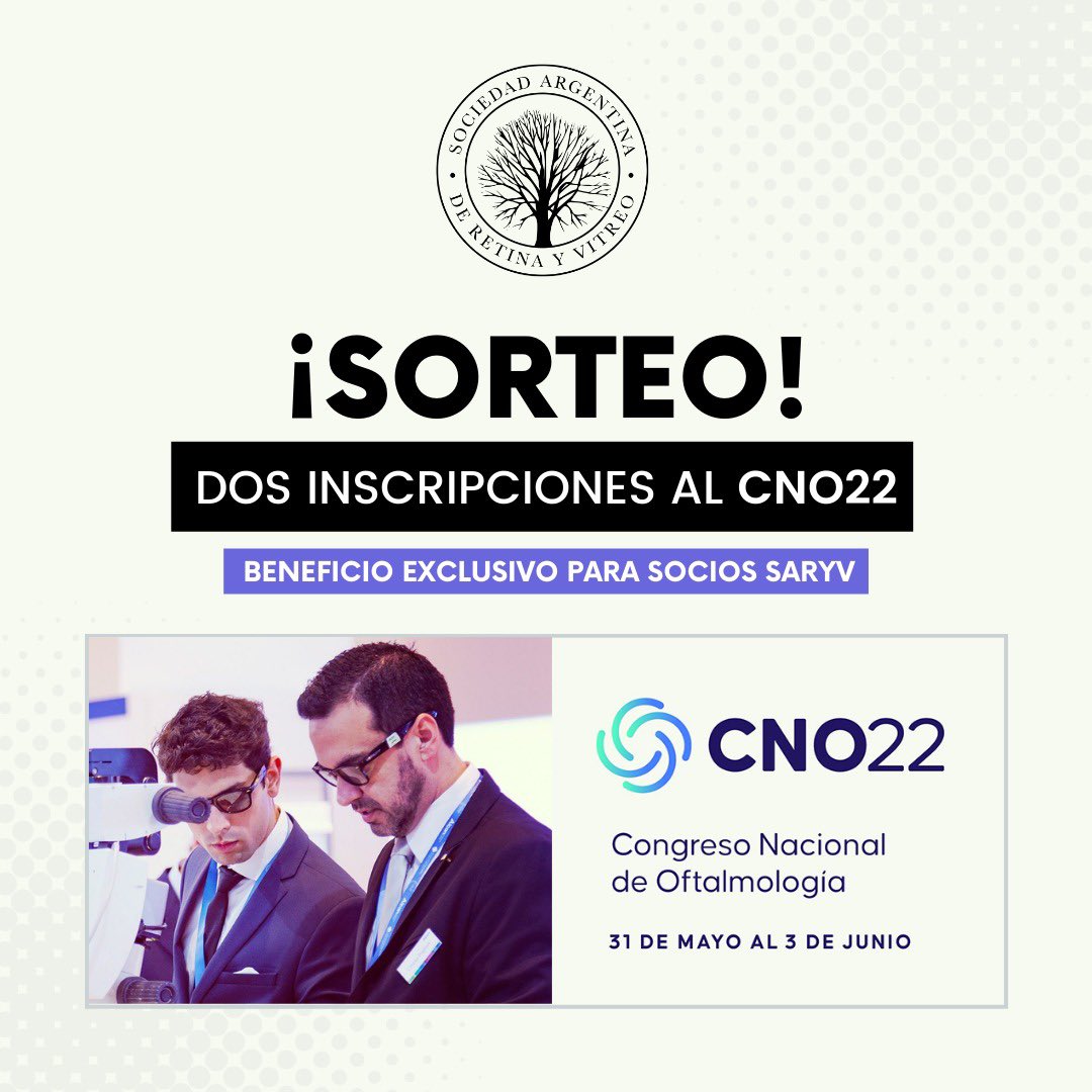 ¡Sorteamos dos inscripciones al CNO 2022!

Socios exclusivamente.

👉🏻 Para participar deben enviar un email a info@saryv.org.ar
👉🏻 Tenés tiempo hasta el viernes a las 10:00 am

⚠️ Se sorteará el viernes 27

Congreso Nacional de Oftalmología 2022
31 DE MAYO AL 3 DE JUNIO