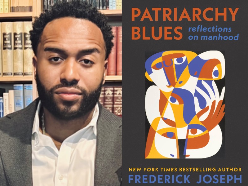 HCSBspeak's tweet photo. Welcome Frederick Joseph to HCSB! In his poignant and personal collection Patriarchy Blues, award-winning author, activist, and philanthropist @FredTJoseph explores issues of masculinity and patriarchy from both a personal and cultural standpoint.
https://t.co/JQLQJ4AWw2 https://t.co/5hXbdl6NdN