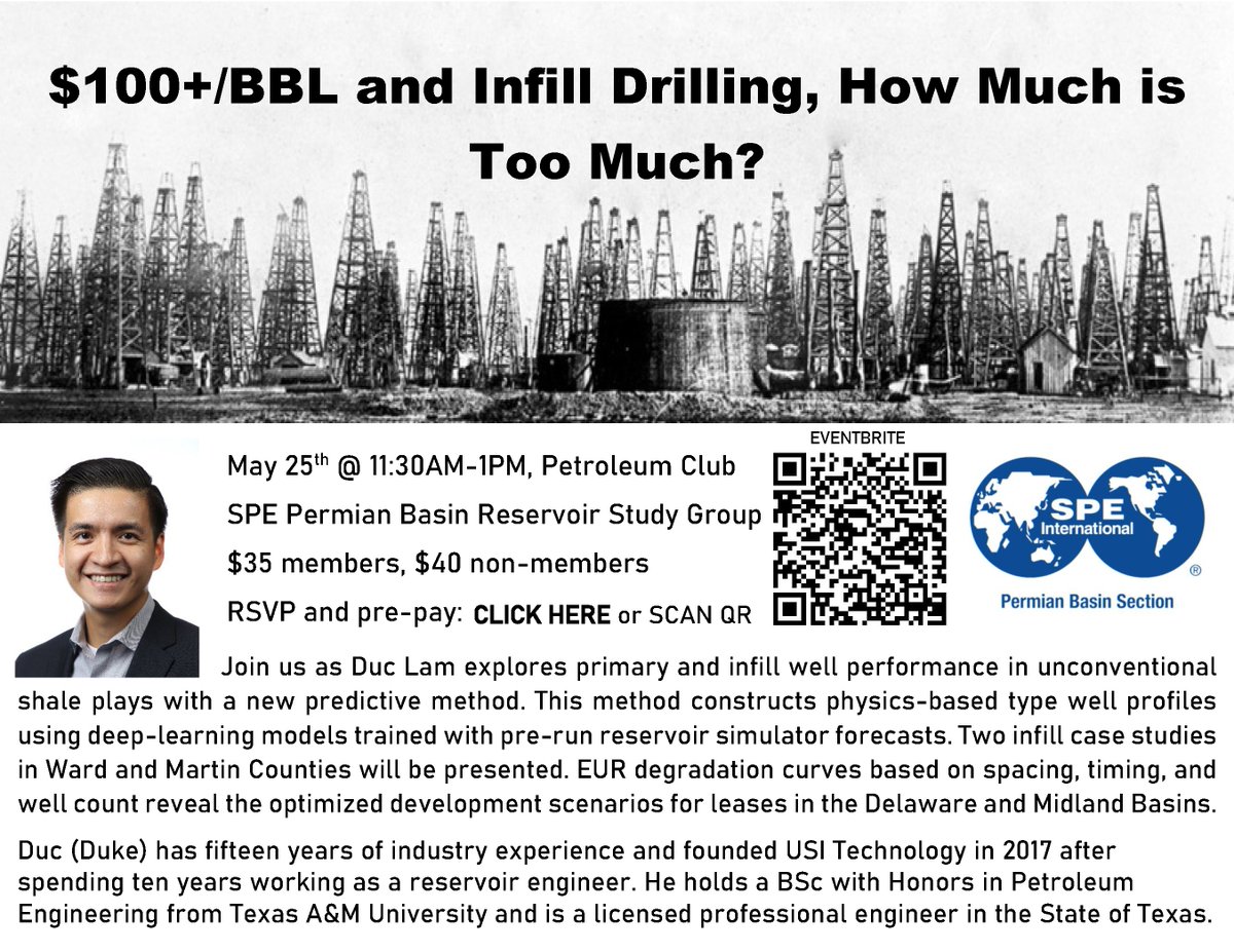 SPEPermianBasin's tweet photo. Join us Wednesday, May 25, at 11:30 AM - 1 PM at the Petroleum Club of Midland as Duc Lam explores primary and infill well performance in unconventional shale plays with a new predictive method.

RSVP: https://t.co/58SvBxGOmW

#SPE #PermianBasin #weareSPE #petroleumengineering https://t.co/FWwXZEYukM