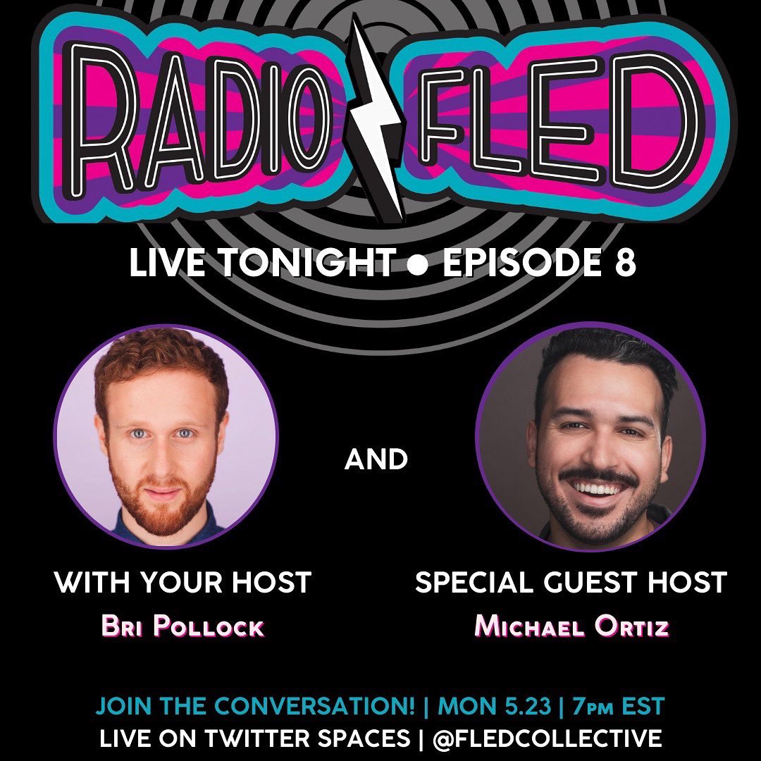 The Fled Collective (@fledcollective) on Twitter photo 📣TONIGHT AT 7! 📣 Tune in for another incredible episode of RADIO FLED! Your hosts @BriBriPo and <a href="/yaboimctease/">michael ortiz</a> will be joined by special guests Jesse Cameron Alick and <a href="/DylanGGuerra/">dylan guerra</a> to talk about representation in playwriting and dramaturgy - who really is telling the story? 📣TONIGHT AT 7! 📣 Tune in for another incredible episode of RADIO FLED! Your hosts @BriBriPo and <a href="/yaboimctease/">michael ortiz</a> will be joined by special guests Jesse Cameron Alick and <a href="/DylanGGuerra/">dylan guerra</a> to talk about representation in playwriting and dramaturgy - who really is telling the story?