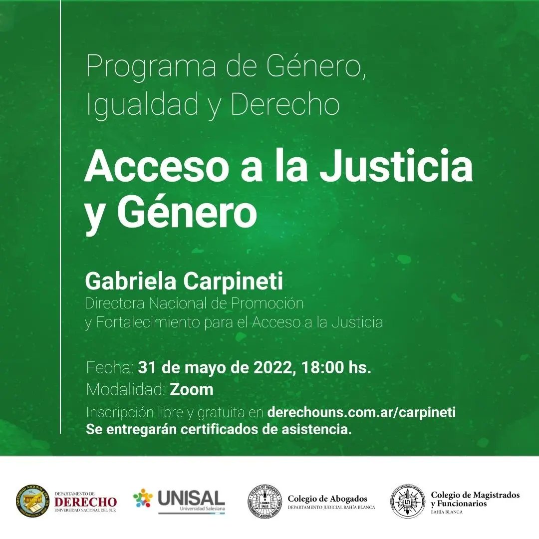 🟣Primer encuentro del año del Programa Género, Igualdad y Derecho: "Acceso a la Justicia y Género" 

📅31 de Mayo de 2022  

🕕18 hs. 

🗣Gabriela Carpineti como disertante del encuentro

🧑🏽‍💻por Zoom

Inscripción libre y gratuita 👇
derechouns.com.ar/carpineti

#DerechoUNS