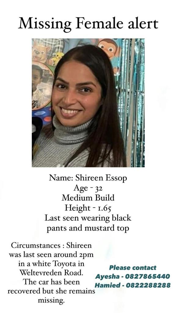 VOCfm's tweet photo. MISSING PERSON ALERT:

An urgent appeal has been made to the public requesting their help in locating Shireen Essop, 32, who was last seen at 14h00 today in a white Toyota in Weltevreden Road. According to her brother in-law, the car has been recovered but she remains missing. https://t.co/NTHkomJCdw