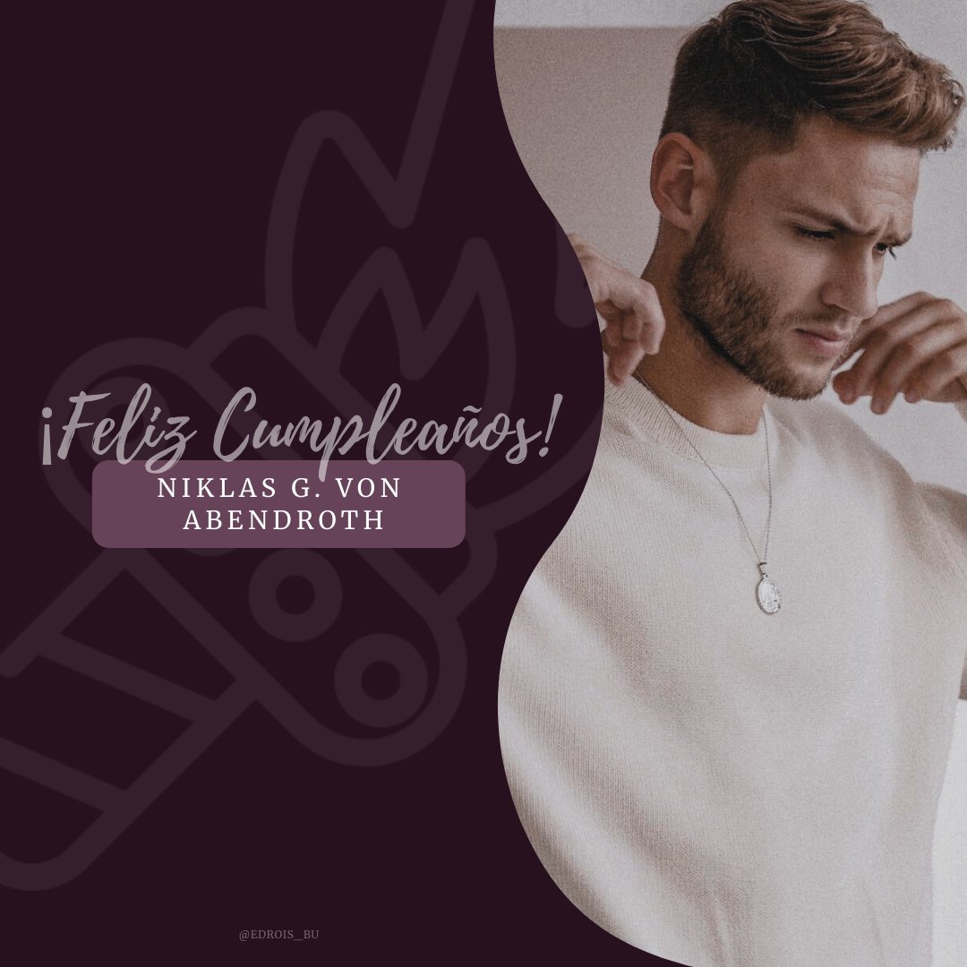edrois_bu's tweet photo. ¡ 𝙵𝚎𝚕𝚒𝚣 𝚌𝚞𝚖𝚙𝚕𝚎𝚊ñ𝚘𝚜 𝙉𝙞𝙠𝙡𝙖𝙨 𝙂. 𝙑𝙤𝙣 𝘼𝙗𝙚𝙣𝙙𝙧𝙤𝙩𝙝 ! En Édrois levantamos nuestras copas en tu honor 🥂 deseando que hoy sea un día maravilloso para tí. Te queremos, Nik. https://t.co/hfVftvPYIg