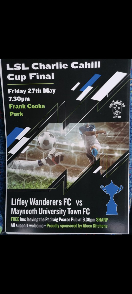 🏆 <a href="/LSLLeague/">Leinster Senior League</a> Charlie Cahill Cup Final
⚽️ Liffeys vs @MUTFC_Senior
📅 Friday 27th May 2022
⏰ 7.30pm
🏟 Frank Cooke Park

There will be a FREE bus leaving the Padraig Pearse pub at 6.30pm thanks to Aloco Kitchens. 

Txt Anto on +353857833026 to secure seat. Limited to 75 seats