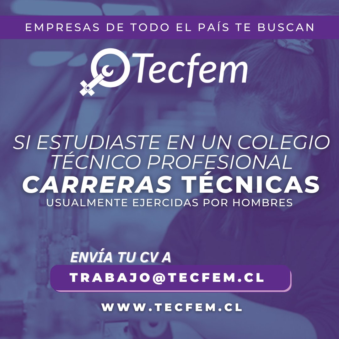 TecFemChile's tweet photo. ¿Estudiaste en un Colegio Técnico Profesional una carrera masculinizada? ¿Buscas #trabajo?
Envía tu CV a trabajo@tecfem.cl 
Sin requisitos, sin sesgos. Somos una organización comprometida con tu bienestar

#Difunde 

#Pin Pon #Meiggs #Irací Hassler #Fonasa #Neme 

#HayPega #mujer https://t.co/UhPf6HqsuV