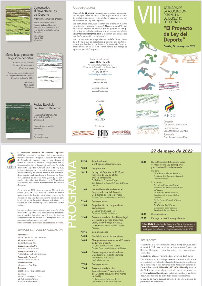 El próximo viernes 27/5/22 tendrá lugar en Sevilla la VIII Jornada <a href="/AEDD1/">AEDD</a>, bajo el título “El Proyecto de Ley del Deporte”.
A su término se celebrará una cena homenaje al Prof. Antonio Millán Garrido.
Nuestros socios disfrutan de cuota de inscripción reducida (30€) a la Jornada.