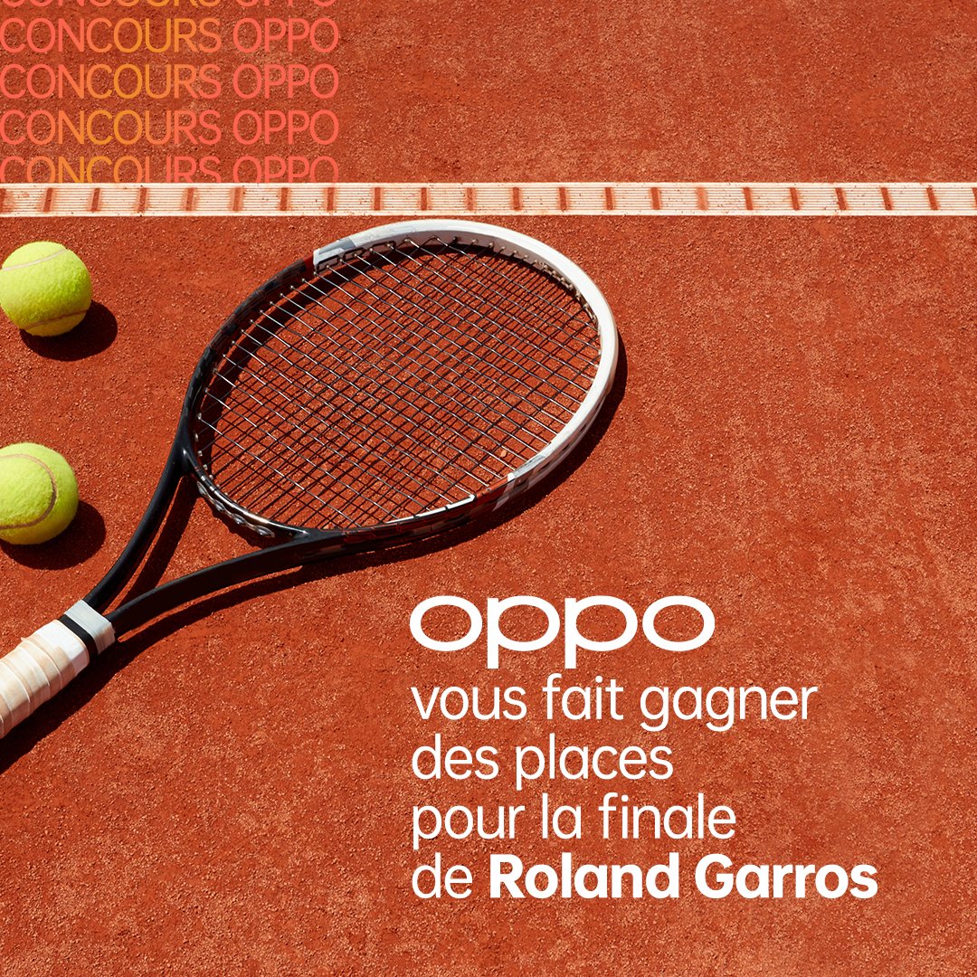 OPPOFrance's tweet photo. 🚨 #JeuConcours
On a une surprise pour vous : on offre une place pour vous et la personne de votre choix pour la finale de #RolandGarros le 5 juin ! 
Pour participer, il suffit de nous follow et de commenter avec qui vous voudriez y aller sous ce post. Tirage au sort le 27 mai 🍀 https://t.co/7sG0lozV8s