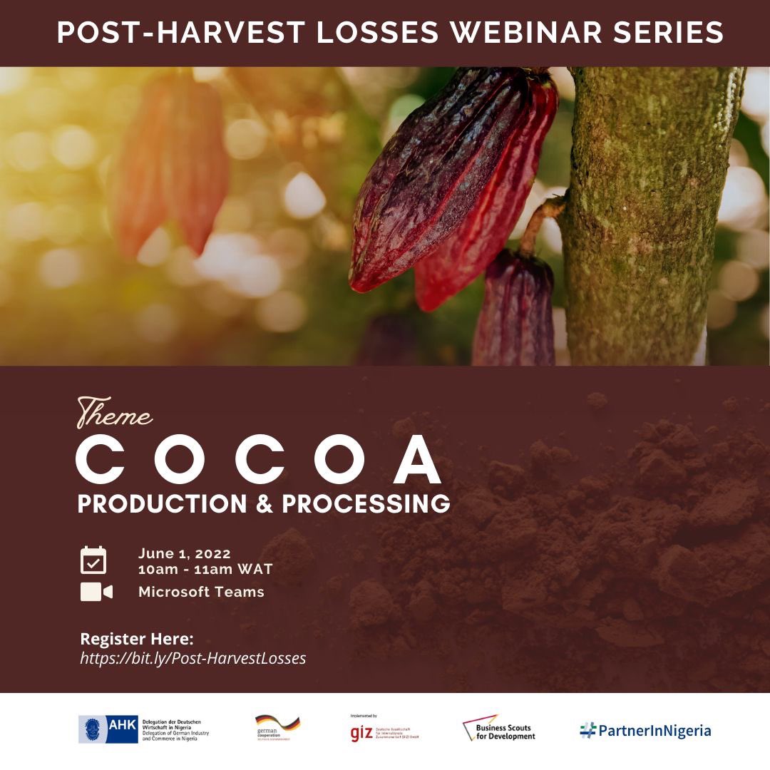 AhkNigeria's tweet photo. The next post-harvest losses webinar series will focus on Cocoa Production and Processing!
Register on https://t.co/DcWl2hxk7T to attend the webinar organized in partnership with @giz_gmbh and @BMZ_Bund
#PartnerInNigeria #PartnerForAgribusiness https://t.co/FPRkeUQXws