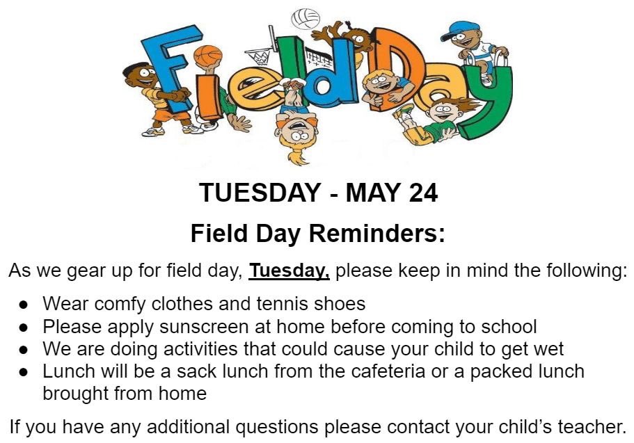 We have moved Field Day from Wednesday to Tuesday - Tomorrow, May 24, 2022!  

It will be a fun day to be a JES Tiger!!