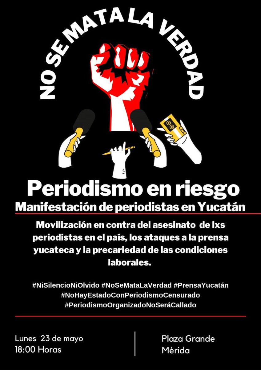 Hoy en #Yucatán saldremos a las calles para recordar que la impunidad mata periodistas. 

#NoSeMataLaVerdad #PrensaYucatán #NiSilencioNiOlvido