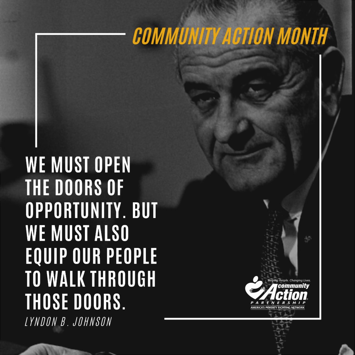 TompComAction's tweet photo. More Monday LBJ wisdom!  #LBJ #MondayMotivation #TCAction #CommunityAction https://t.co/bX3MIlje6H