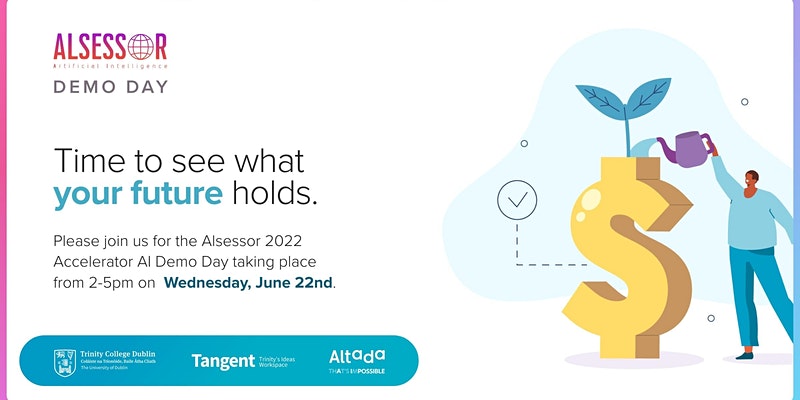 TCD Tangent @ Portal (@tcdportal) on Twitter photo We'll be joined by our 7 Alsessor Finalists for a Demo Day on June 22nd!
Register to join us in person hubs.la/Q01bWwQl0 or attend virtually hubs.la/Q01bWw0L0 - Hope to see you there!
<a href="/AltadaSolutions/">Altada Technology Solutions</a> <a href="/BeechinorFallan/">Allan F. Beechinor</a> <a href="/NiamhParker4/">Neeve Parker</a> <a href="/gavan/">Gavan Drohan</a> @KenFinnegan <a href="/ainechats/">Aine Phelan</a> We'll be joined by our 7 Alsessor Finalists for a Demo Day on June 22nd!
Register to join us in person hubs.la/Q01bWwQl0 or attend virtually hubs.la/Q01bWw0L0 - Hope to see you there!
<a href="/AltadaSolutions/">Altada Technology Solutions</a> <a href="/BeechinorFallan/">Allan F. Beechinor</a> <a href="/NiamhParker4/">Neeve Parker</a> <a href="/gavan/">Gavan Drohan</a> @KenFinnegan <a href="/ainechats/">Aine Phelan</a>