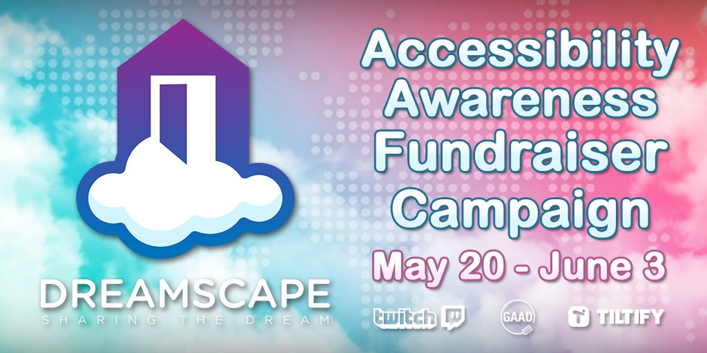 DreamscapeFdn's tweet photo. New #Blog Article! "Global Accessibility Awareness Day Charity Stream Marathon!" Read here:  https://t.co/t9CFFNPej7 @tiltify @gbla11yday #SharingTheDream ☁️ https://t.co/tYNaiQsB3z