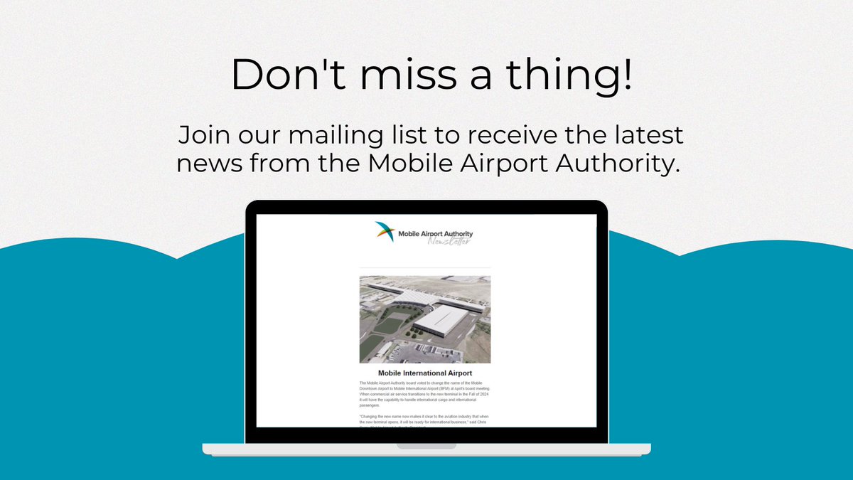 Did the Mobile Airport Authority Newsletter land in your inbox last week? Make sure you're signed up to stay connected with all things MAA! Sign up here: mailchi.mp/a5d555025d4d/n…