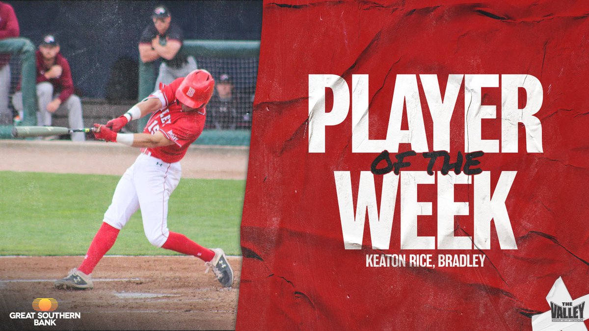 MVCsports's tweet photo. Player of the Week ⫸ Keaton Rice, @BradleyBaseball  

▪️ Went 3-for-5 in Friday's game against Missouri State
▪️ Hit .571 for the weekend with one home run, three doubles, six runs scored, and seven RBI

Great Southern Bank | #TheValleyRunsDeep https://t.co/yvJd0tnCQ5