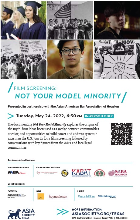 YetterColeman's tweet image. We're honored to be a sponsor of the @AABAHouston  &amp;amp; @asiasocietytx's screening of “Not Your Model Minority,” at the Asia Society Texas on Tuesday, May 24, 2022 at 6:30pm. // Register here: lnkd.in/gMtDNYve