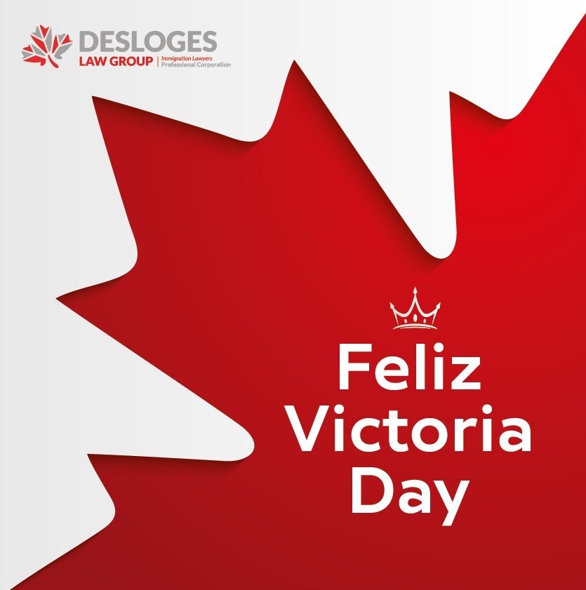 A todos les deseamos un: 
¡Feliz Victoria Day! 🎉🍁🎊