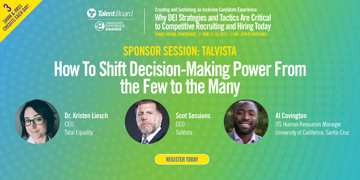 Curious to learn how to shift decision-making power from the few to the many? 

Join us on June 15th to learn from: 

• <a href="/KristenLiesch/">Dr.Kristen Liesch (she/her) Forbes D&I Trailblazer</a> of <a href="/tidalequality/">Tidal Equality</a> 

• Al Covington of <a href="/ucsc/">UC Santa Cruz</a> 

• <a href="/ScotSessions/">Scot Sessions</a> of <a href="/TalVistaHR/">TalVista</a>  

Register here 👇

thetalentboard.org/events/thecand…