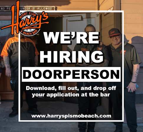 Harry's Night Club & Beach Bar: Employment We are hiring Doorpersons and someone for our retail store, both located in downtown Pismo Beach. Visit our website for info. #harryspismobeach #jobs #employment #joblisting #pismobeach