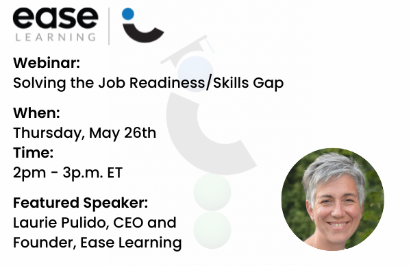 There is still time to join us this Thursday, 5/26 for a webinar featuring Laurie Pulido as she discusses how to solve the job readiness/skills gap - sign up today! lnkd.in/e3krjM-G #highereduction #onlinelearning #dei