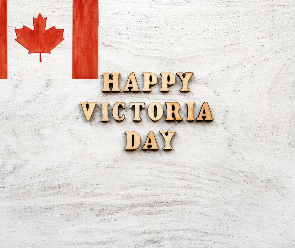 Wishing a very Happy Victoria Day to you 🇨🇦