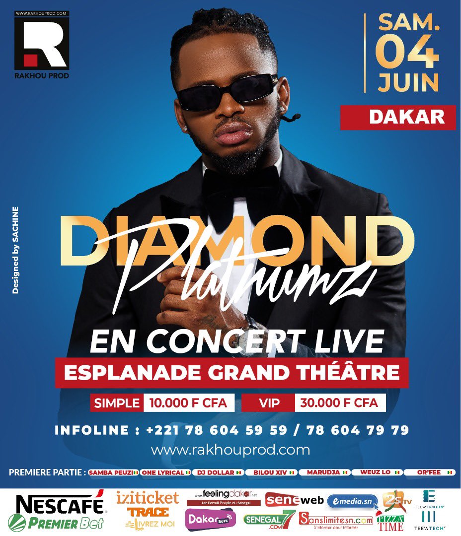 saaachine's tweet photo. 🎙Diamond Platnumz | À Dakar | 4 juin 2022 | 📍Esplanade Grand Théâtre | 📱+221 78 604 59 59 - 78 604 79 79 | 🌐https://t.co/187bXnSyGc | 📌Designed by SACHINE | #diamondplatnumz #wasafi #WasafiDigital https://t.co/8EKdC6rs1z