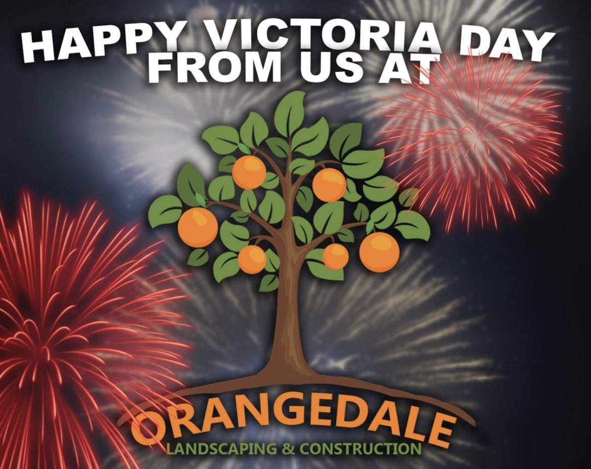 Happy Victoria Day for us at Orangedale