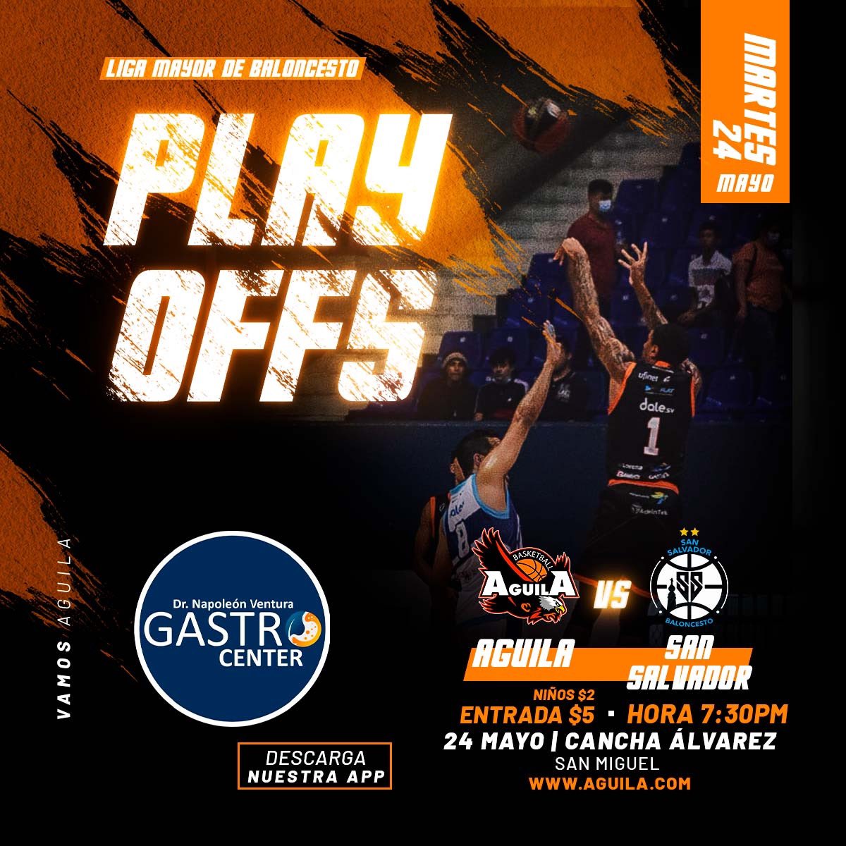 🏀MAÑANA JUGAMOS 🏀

SEGUNDO JUEGO DE SEMIFINALES PLAYOFF 
🏟:Cancha Alvarez 
🗓: Martes 24 de mayo
⌚️: 7:30pm
🏷: $5.00. Niños $2.00 (Bases de Competencia)

Gracias a nuestros Patrocinadores entrada 2x1 lleva un acompañante y topemos la Cancha Alvarez. 🤩🤩🤩

#SomosAguilaBKB
