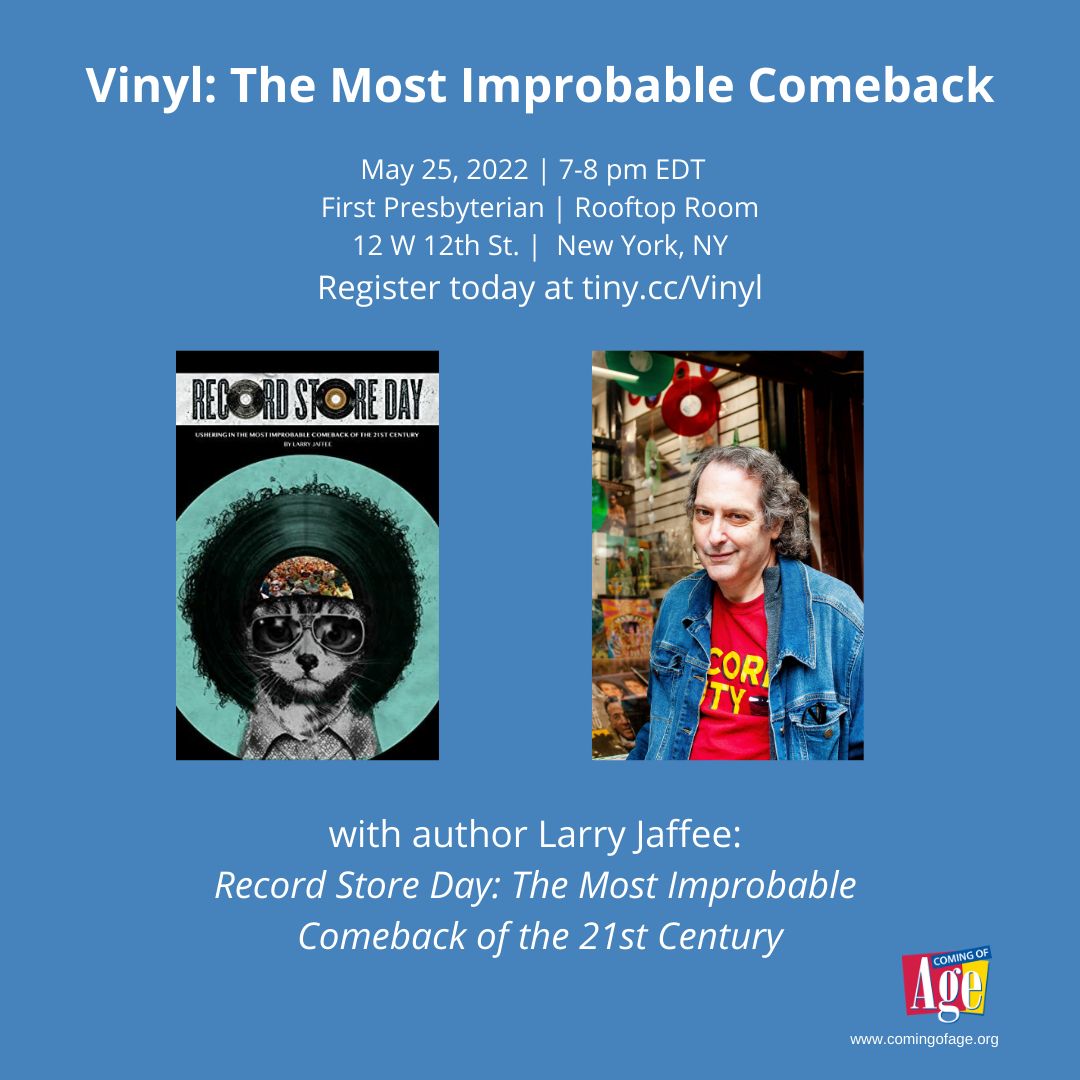 ACPhillipsMusic's tweet photo. If you want to learn more about vinyl,  join us in Greenwich Village (NYC) on Weds., May 25 when we'll interview Larry Jaffee live for this Coming of Age in-person event. Get your book signed, too! To ensure a spot, pre-register here -> https://t.co/XibwUUNa9n https://t.co/1kPLkgv5Qz
