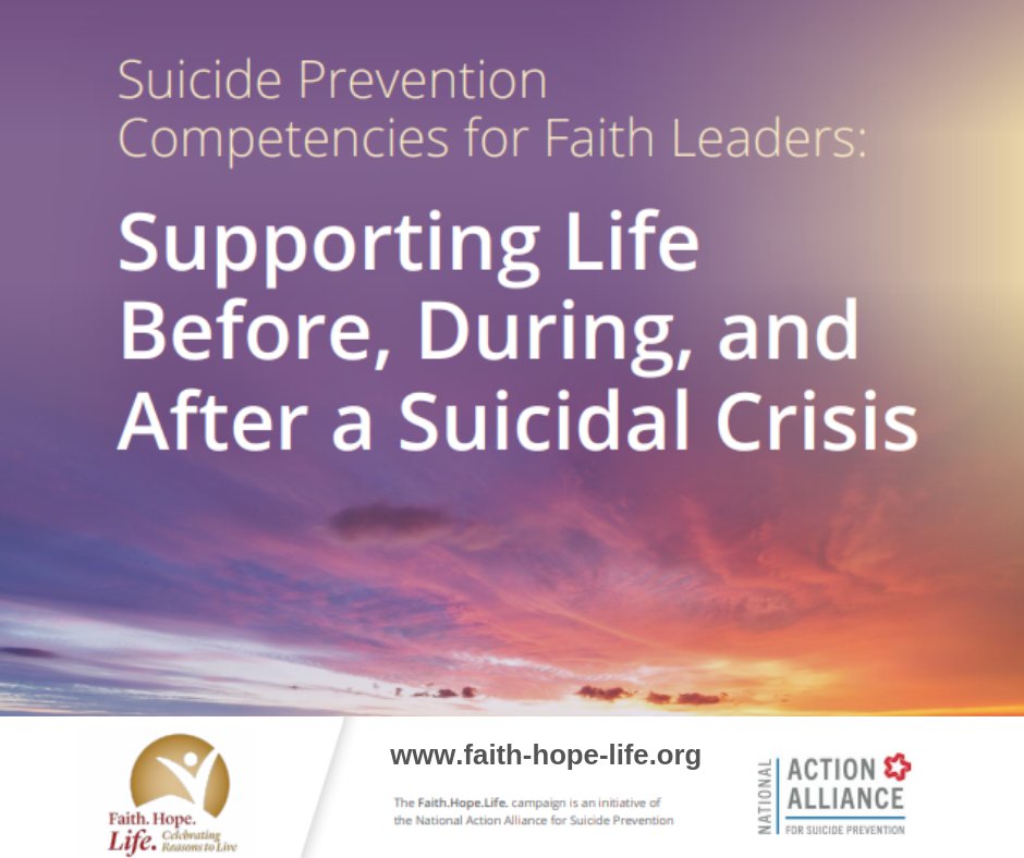 Action_Alliance's tweet photo. As emotional first responders, faith leaders play a key role in #suicideprevention and postvention care. The @Action_Alliance's Suicide Prevention Competencies for Faith Leaders is an important resource for leaders of all faiths https://t.co/l7SM5bIuZI 
#FaithHopeLife @SPRCtweets https://t.co/4Af74Q8jZu