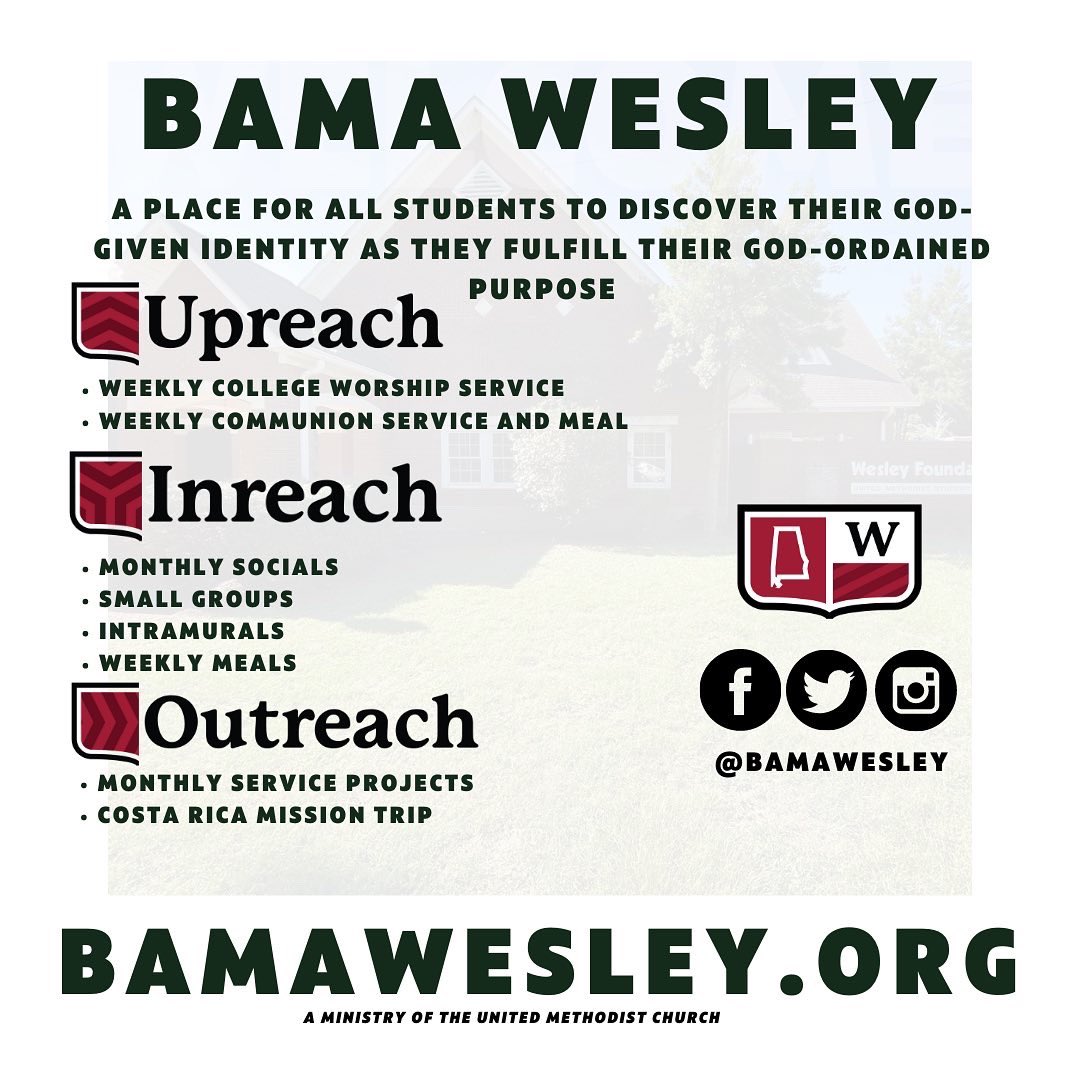 Coming to Bama Bound? Come see us at the UA Interfaith booth at the Capstone Connections Interest Fair.  Also, whenever you’re in town, let us know and we will give you a tour of the Wesley building! 
.
.
.
.
.
#rolltide #ua #bamabound2022 #uaclassof2026 #classof2026
