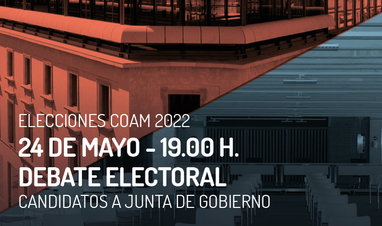 COAMadrid's tweet photo. 🔴 Mañana, martes, 24, a las 19.00 h., 2º debate electoral en el #COAM: Candidatos a Junta de Gobierno.

🔹Renovación COAM +humanA
🔹 Todos COAM
🔹 Nexo COAM
🔹 A4C

🗣️ Desde el Salón de Actos de nuestra sede.
👩‍💻 Por streaming 👉 https://t.co/AduxFxU2GR

#EleccionesCOAM2022 https://t.co/gblUDeIC7T