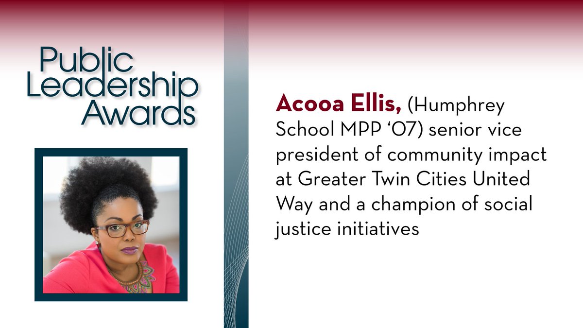 HHHSchool's tweet image. The Hubert H. Humphrey Public Leadership Awards honor individuals &amp;amp; organizations that have contributed to the common good through leadership &amp;amp; service. Congrats to award recipient, Acooa Ellis! Learn more about the awards recipients at: z.umn.edu/hhh-pla-awards